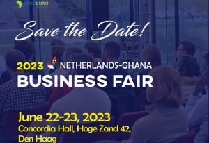Read more about the article Save the Date – Netherlands-Ghana Business Fair 2023